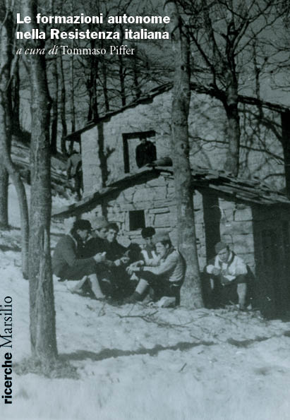 Le formazioni autonome nella resistenza italiana